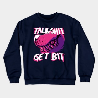 ATW - Talk Shit Get Bit Crewneck Sweatshirt